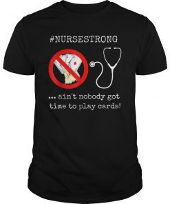 Funny Nurse Playing Cards Shuffle Up and Deal Poker T-Shirt