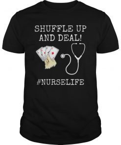Funny Nurse Playing Cards Shuffle Up and Deal Poker TShirt