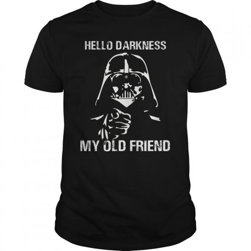 Hello Darknes My Old Friend King Darkess Shirt King Darkness