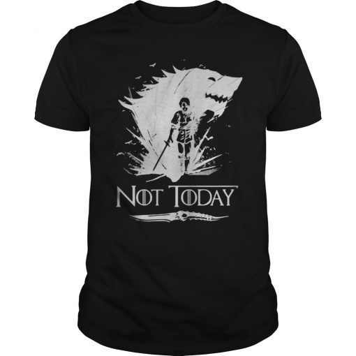 House Stark Arya Not Today Game of Thrones Shirt