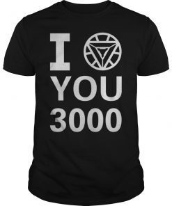 I Love You 3000 Endgame T-Shirt