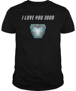 I Love You 3000 Endgame Thanks Tony Shirt