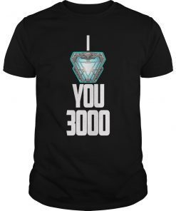 I Love You 3000 Endgame Thanks Tony T-Shirt
