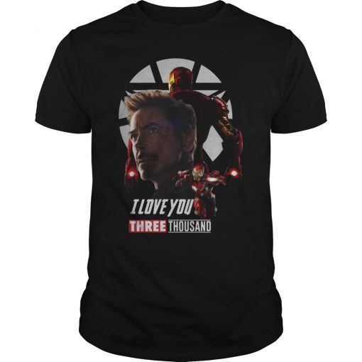 I Love You 3000 Endgame Thanks Tony TShirt