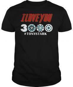 I Love You 3000 Thank Tony Funny Shirt