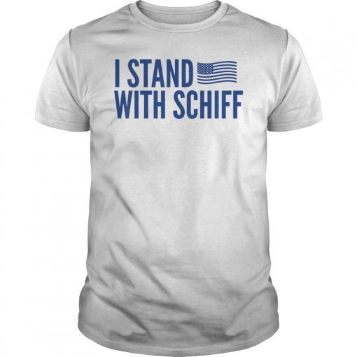 I Stand With Schiff Congressman T-Shirt