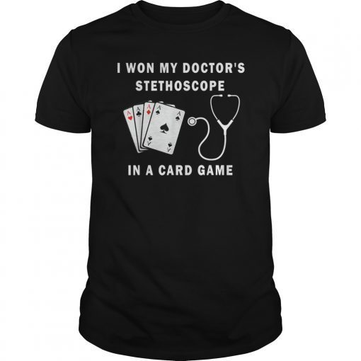 I Won My Doctor's Stethoscope Card Game Nurses Playing Cards
