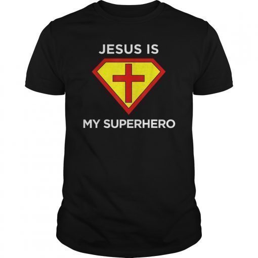 Jesus Is My Superhero Christian Fun Religious T Shirt