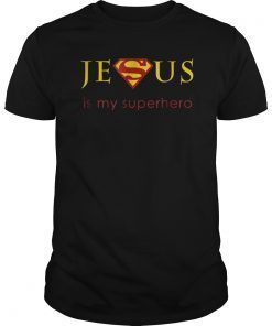 Jesus Is My Superhero T-Shirt