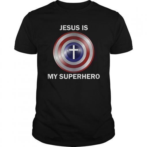 Jesus is my Superhero T Shirts