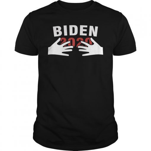 Joe Biden 2020 Hands Funny Political Shirt