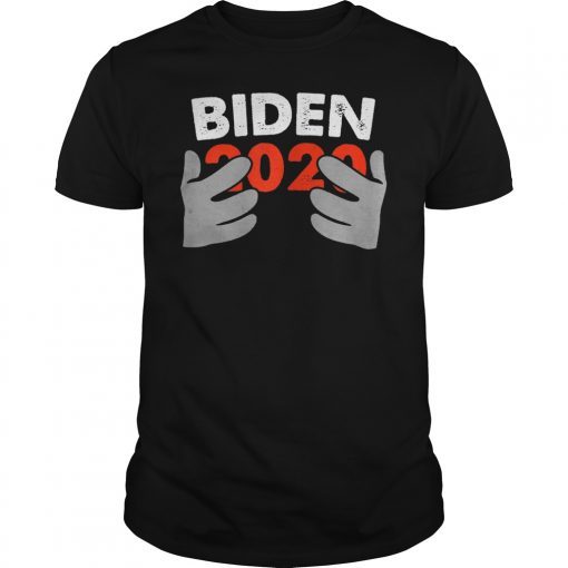 Joe Biden 2020 Hands Funny Shirt
