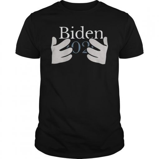 Joe Biden 2020 Shirt Hands Funny T-Shirt