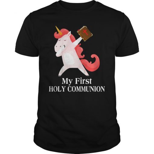 Kids Dabbing Unicorn My 1st Holy Communion Shirt