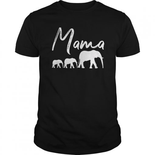 MAMA Shirt ELEPHANT Mother's Day Gifts Mommy Mom Best Top