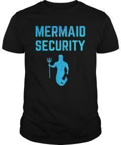 Majestic Mermaid Security T-Shirt Mermaid Birthday Gift