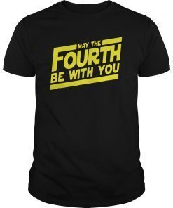May The 4th Be With U You Fourth SciFi Movie Funny T-ShirtMay The 4th Be With U You Fourth SciFi Movie Funny T-Shirt
