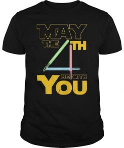 May The 4th Be with U You Funny Fourth SciFi Force Tee Shirt