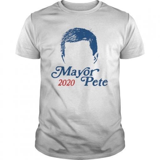 Mayor Pete Buttigieg for President 2020 Funny Hair T-Shirt