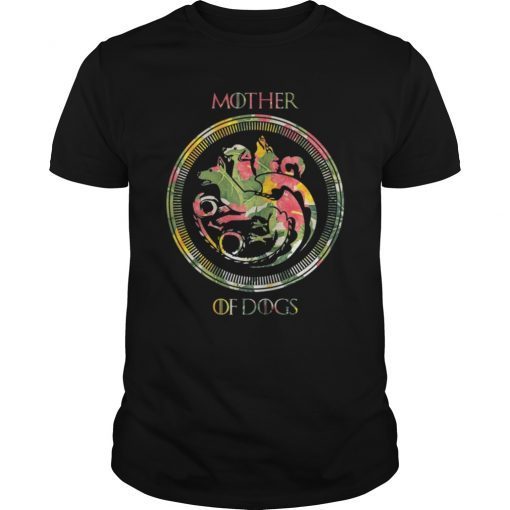 Mother Of Dogs Mom Floral T-Shirt