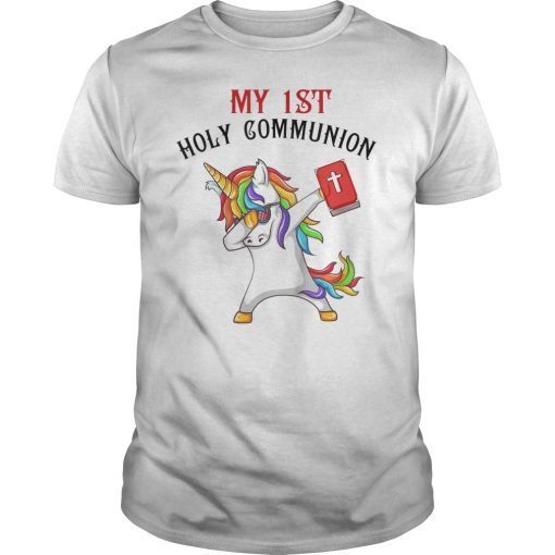 My 1st Holy Communion Unicorn Dabbing Gift Shirt
