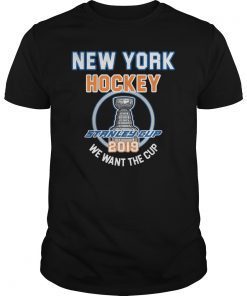 New York Hockey 2019 We Want The Cup Playoffs T-Shirt