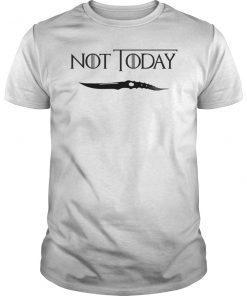 Not Today Gift T-Shirt