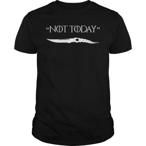 Not Today I Know Things Classic Shirt