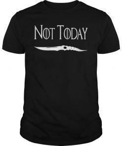 Not Today I Know Things T-Shirt