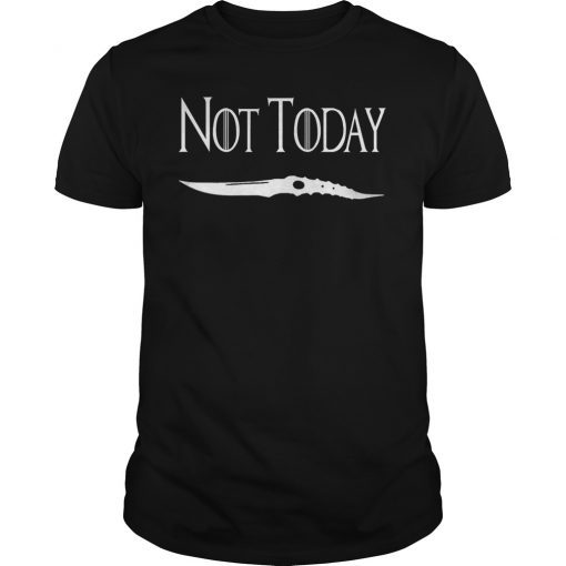 Not Today I Know Things T-Shirt