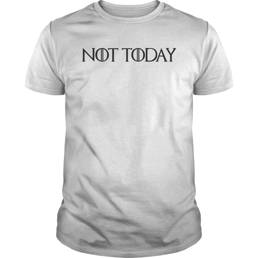 not today mf shirt