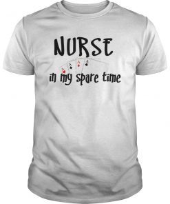 Nurse In My Spare Time - Card playing nurse T-Shirt