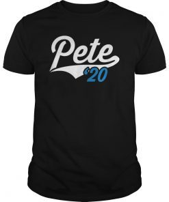 Pete Buttigieg For President 2020 Election Pete '20 T-Shirt
