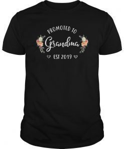 Promoted to Grandma Est 2019 Mothers Day New Grandma T-Shirt