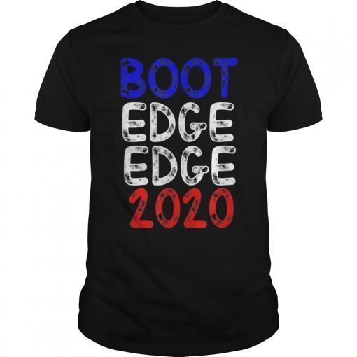 Retro Boot Edge Edge 2020 Presidential Election T-Shirt