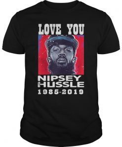 Rip Nipsey Hussle 1985 2019 Shirt