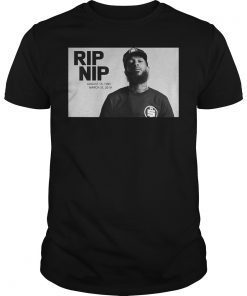 Rip Nipsey Hussle 2019 T-Shirt