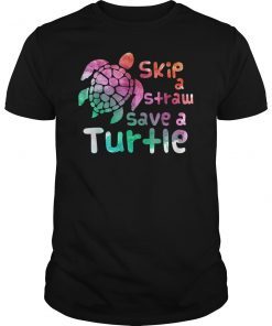 Skip a Straw Save a Turtle T-Shirt Funny Sea Turtle Gift Tee