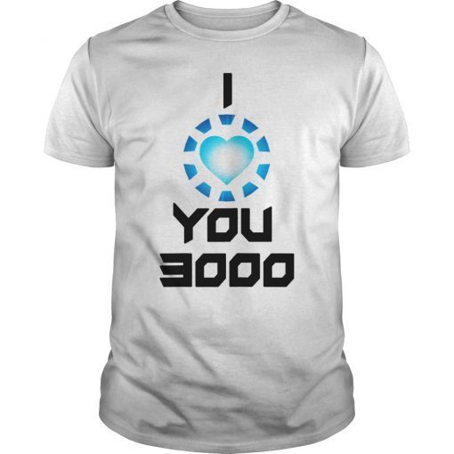 Superhero Movie Quote I Love You 3000 Cosplay T-Shirt