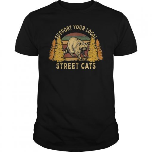 Support Your Local Street Cats Vintage T-Shirt