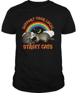 Support your local street cats T-Shirt