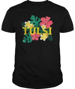TULSI 2020 - Tulsi Gabbard for President Shirt