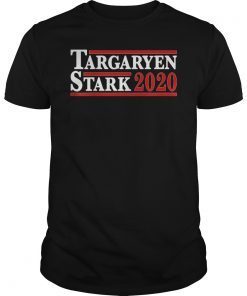 Targaryen and Stark for President 2020 T-Shirt