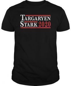 Targaryen and Stark for President 2020 Tee Shirt