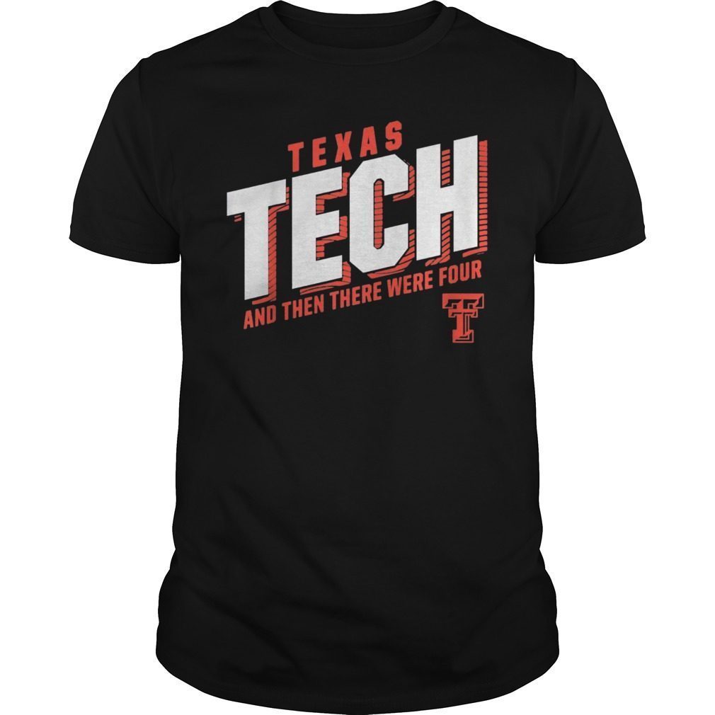 Texas Tech Final Four T-Shirt Hoodie Tank-Top Quotes