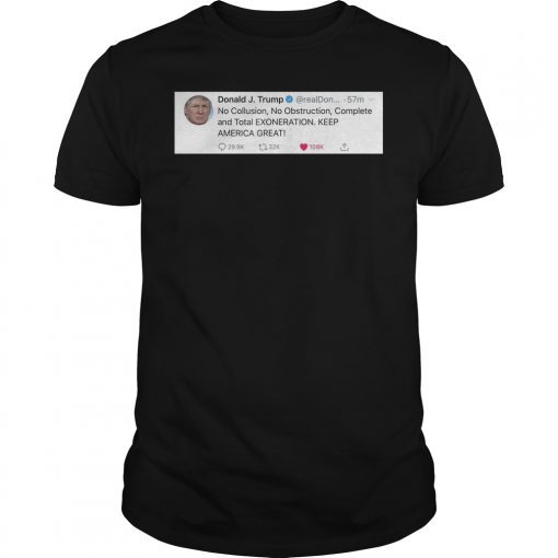 Trump No Collusion No Obstruction T-Shirt