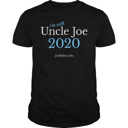 Uncle Joe Biden for President 2020 T-Shirt