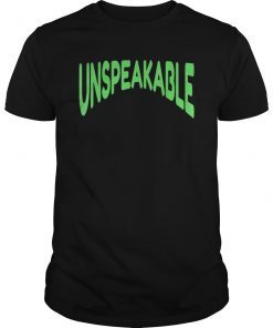 Unspeakable clothing T Shirt