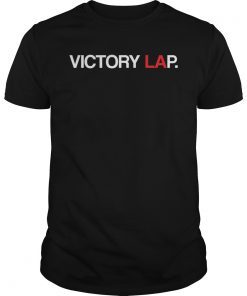 Victory Lap Unisex Shirt