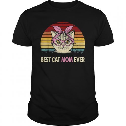 Vintage Best Cat Mom Ever T-Shirt Cat Mama Mother Gift Women